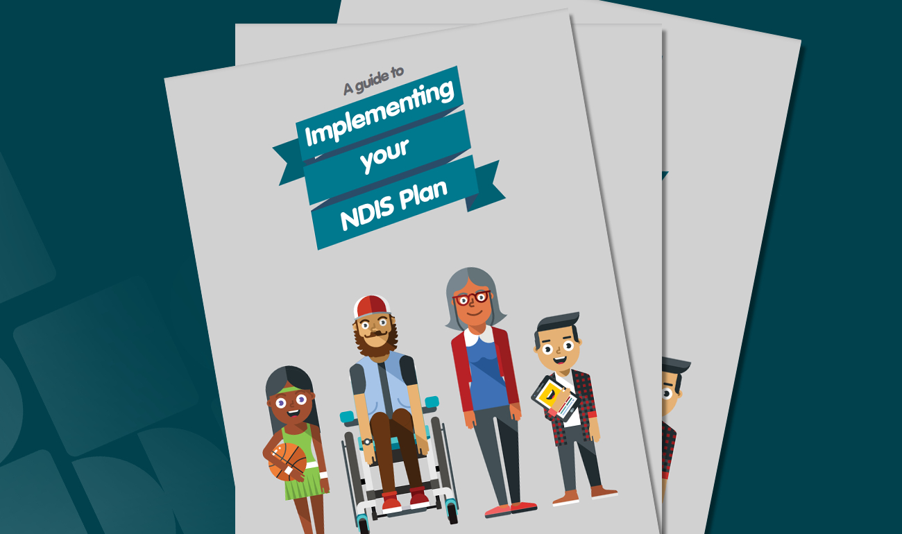 How to implement your NDIS plan